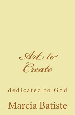 Book cover for Art to Create