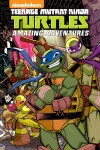 Book cover for Teenage Mutant Ninja Turtles: Amazing Adventures Volume 4