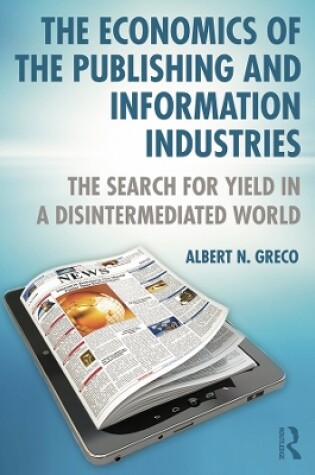 Cover of The Economics of the Publishing and Information Industries