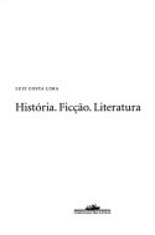 Cover of Historia, Ficcao, Literatura