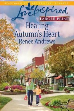 Cover of Healing Autumn's Heart