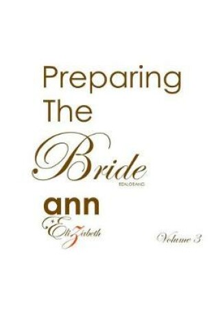 Cover of Preparing the Bride - Volume 3 (Realorang)