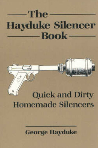 Cover of The Hayduke Silencer Book