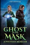 Book cover for Ghost in the Mask