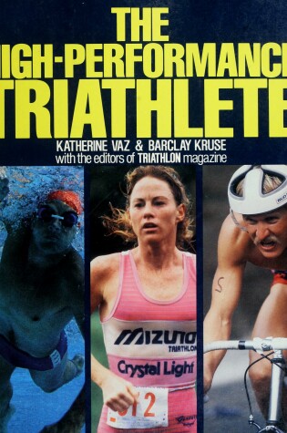 Cover of The High-Performance Triathlete