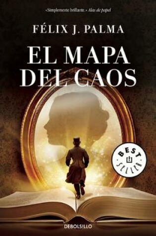 Cover of El Mapa del Caos 3.(the Map of Chaos.3) El Mapa del Tiempo / The Map of Time Trilogy