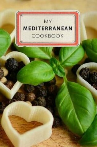 Cover of My Mediterranean Cookbook