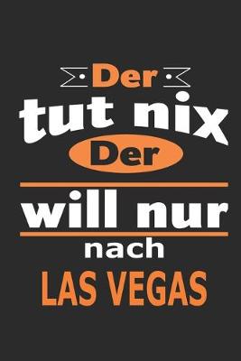 Book cover for Der tut nix Der will nur nach Las Vegas