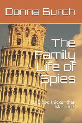 Cover of The Family Life of Spies