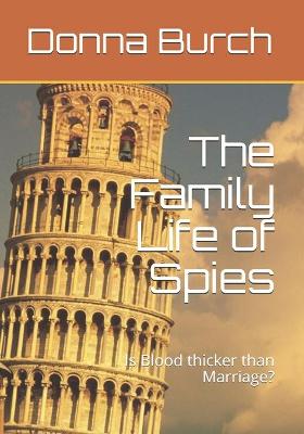 Book cover for The Family Life of Spies
