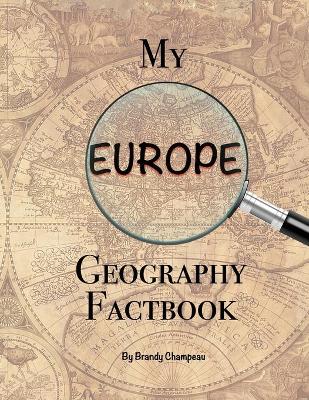 Cover of My Europe Geography Factbook