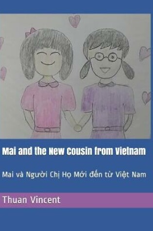 Cover of Mai and the New Cousin from Vietnam