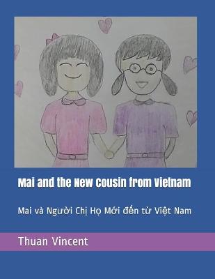 Cover of Mai and the New Cousin from Vietnam