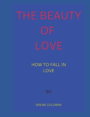 Book cover for The Beauty of Love