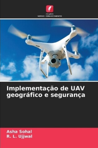 Cover of Implementa��o de UAV geogr�fico e seguran�a