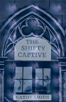 Cover of The Shifty Captive