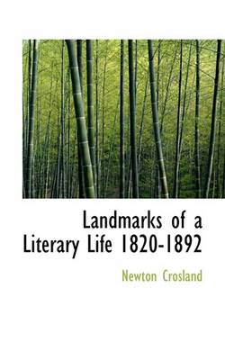 Book cover for Landmarks of a Literary Life 1820-1892