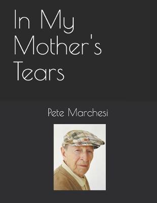 Book cover for In My Mother's Tears