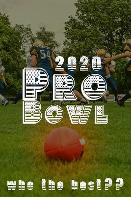 Cover of 2020 Pro Bowl, who the best?