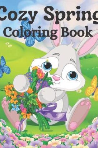 Cover of Cozy Spring Coloring Book