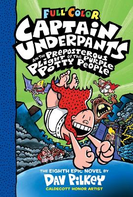 Book cover for Captain Underpants and the Preposterous Plight of the Purple Potty People: Color Edition