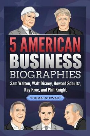 Cover of 5 American Business Biographies