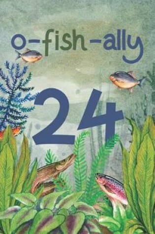 Cover of Ofishally 24