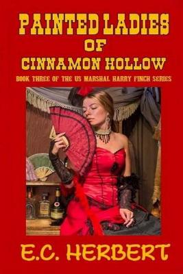 Book cover for The Painted Ladies of Cinnamon Hollow