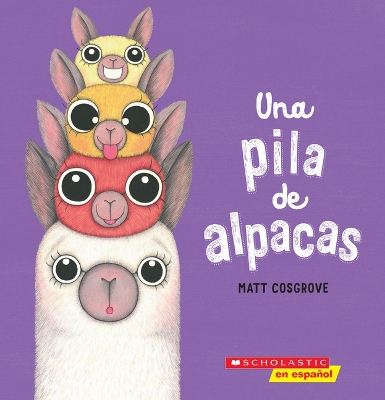 Book cover for Una Pila de Alpacas (a Stack of Alpacas)