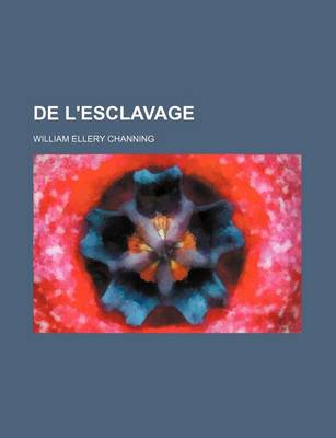 Book cover for de L'Esclavage