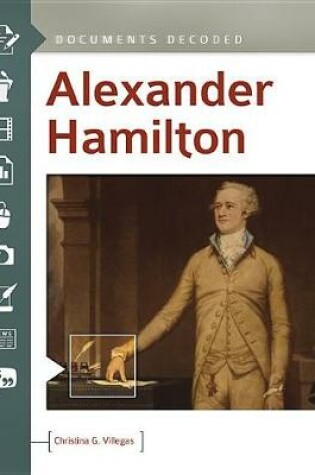 Cover of Alexander Hamilton: Documents Decoded