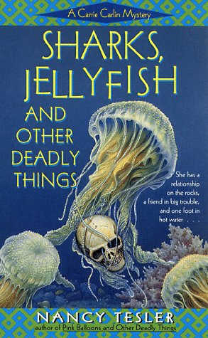 Cover of Sharks, Jellyfish, and Other Deadly Things