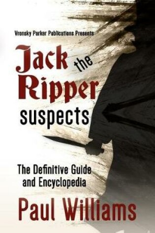 Cover of Jack the Ripper Suspects