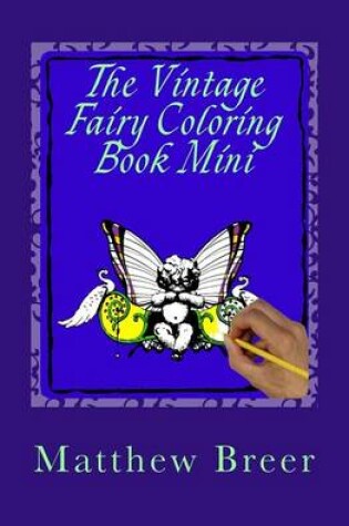 Cover of The Vintage Fairy Coloring Book Mini