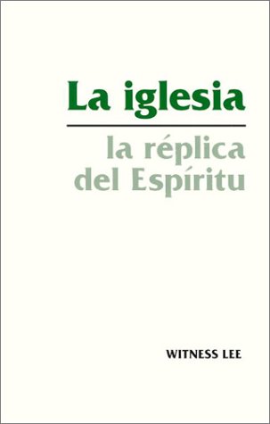 Book cover for La Iglesia la Replica del Espiritu
