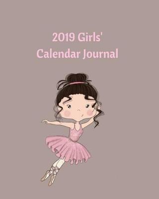 Book cover for 2019 Girls' Calendar Journal