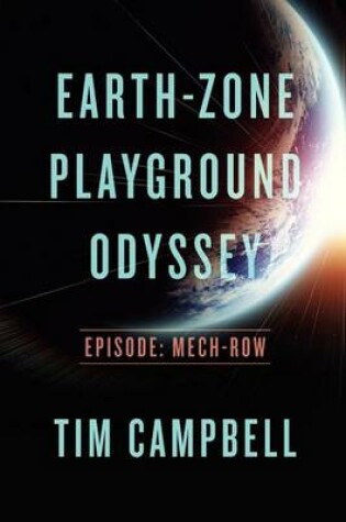 Cover of Earth-Zone Playground Odyssey