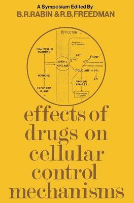 Book cover for Effects of Drugs on Cellular Control Mechanisms