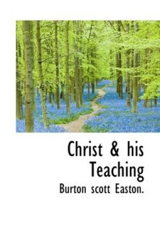 Cover of Christ & His Teaching