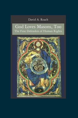 Book cover for God Loves Masons, Too