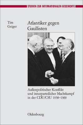 Book cover for Atlantiker Gegen Gaullisten