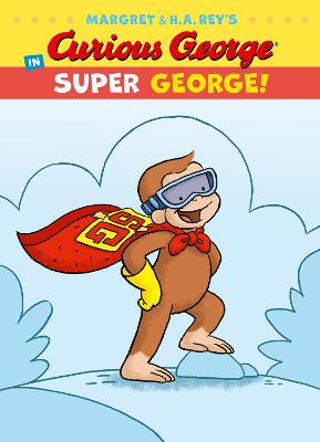 Book cover for Curious George in Super George!