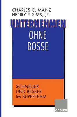 Book cover for Unternehmen ohne Bosse