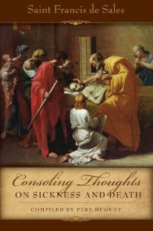 Cover of Consoling Thoughts on Sickness and Death