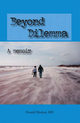 Book cover for Beyond Dilemma