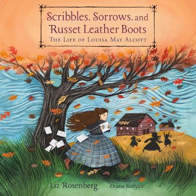 Cover of Scribbles, Sorrows, and Russet Leather Boots