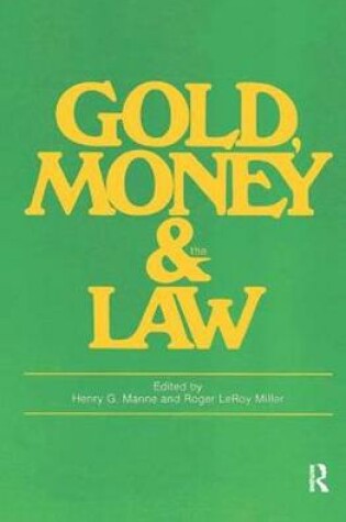 Cover of Gold, Money and the Law