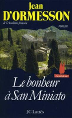 Book cover for Le Bonheur a San Miniato