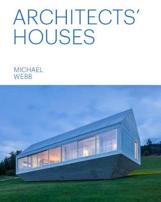 Book cover for Architects' Houses (30 Inventive and Imaginative Homes Architects Designed and Live In)