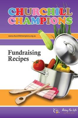 Book cover for Churchill Champions Fundraising Recipes